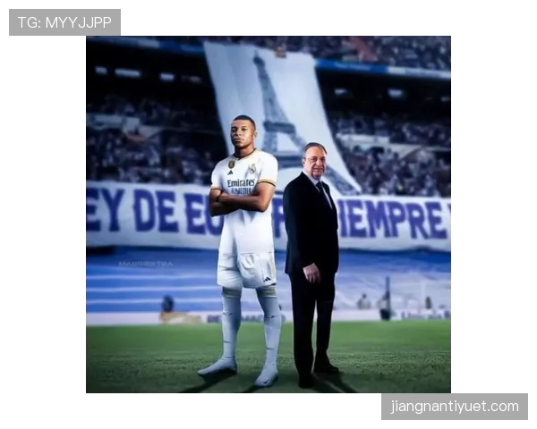 姆巴佩加盟后皇家马德里战术融合初显成效